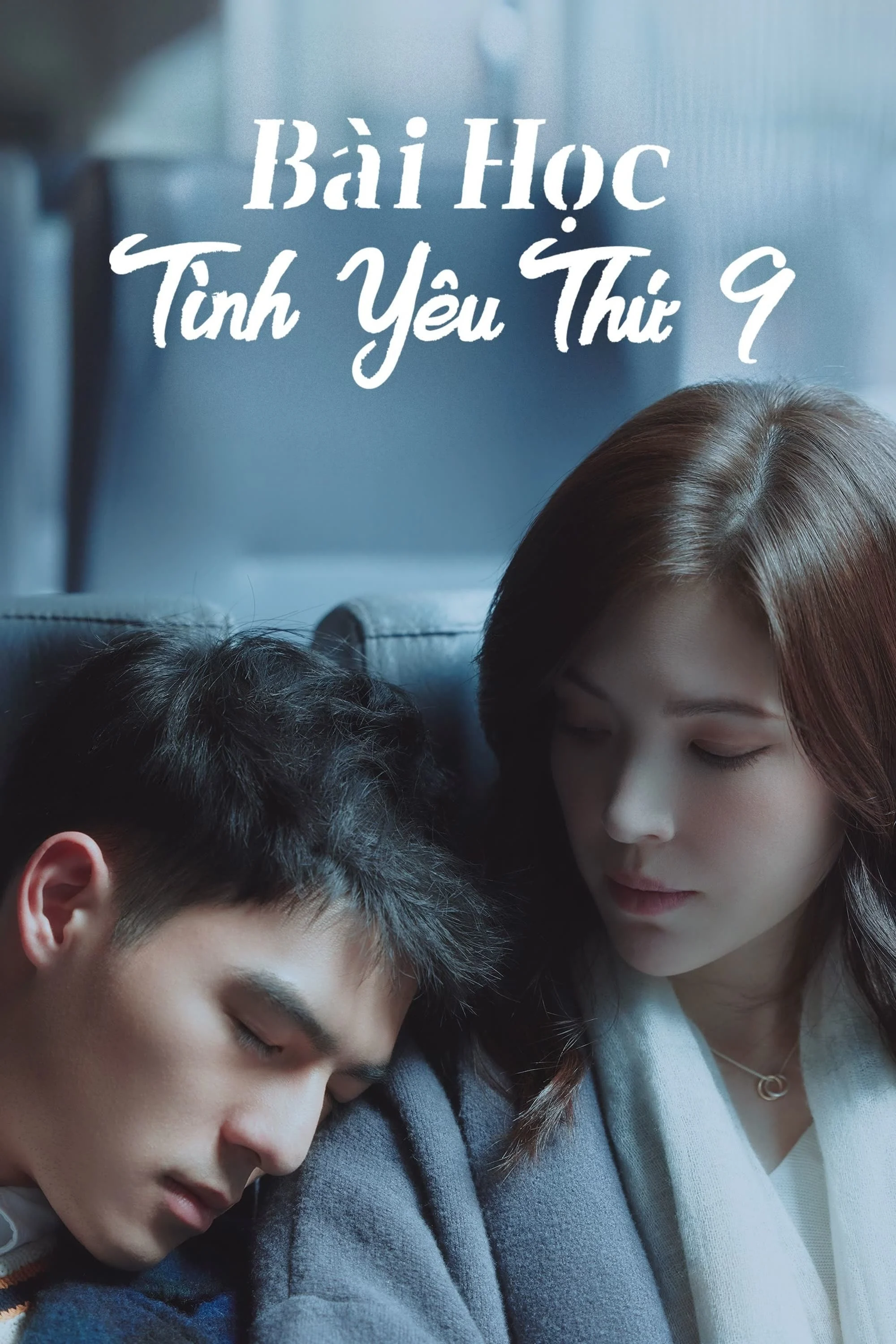 Poster phim Bài Học Tình Yêu Thứ 9