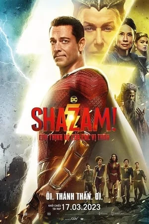 Poster phim Shazam! Cơn Thịnh Nộ Của Các Vị Thần