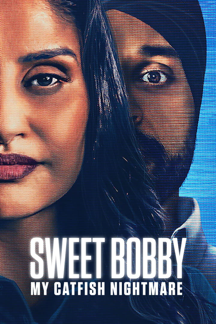 Poster phim Sweet Bobby: Ác Mộng Lừa Tình