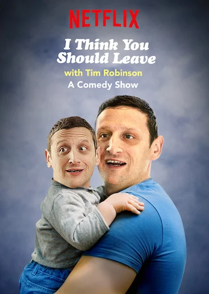 Poster phim Tim Robinson: Tôi Nghĩ Bạn Nên Ra Về (Phần 1)