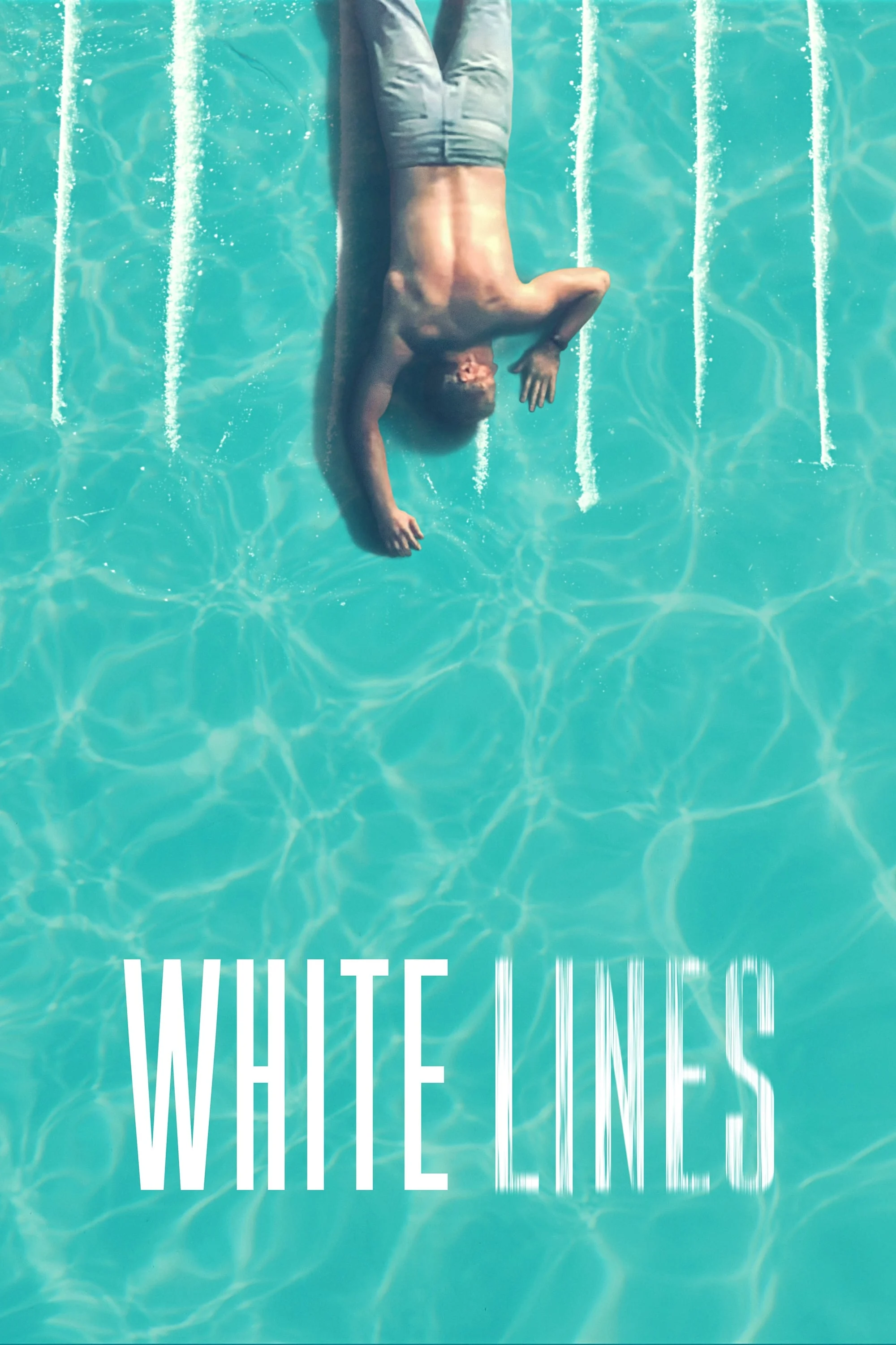 Poster phim White Lines