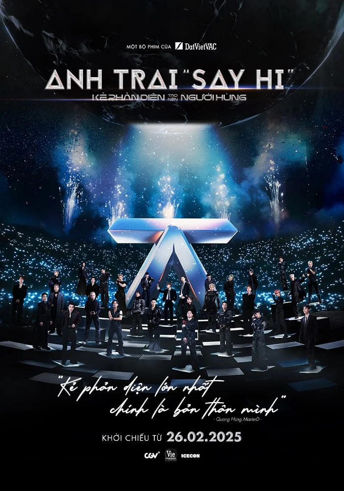 Poster phim Anh Trai Say Hi: Kẻ Phản Diện Tạo Nên Người Hùng