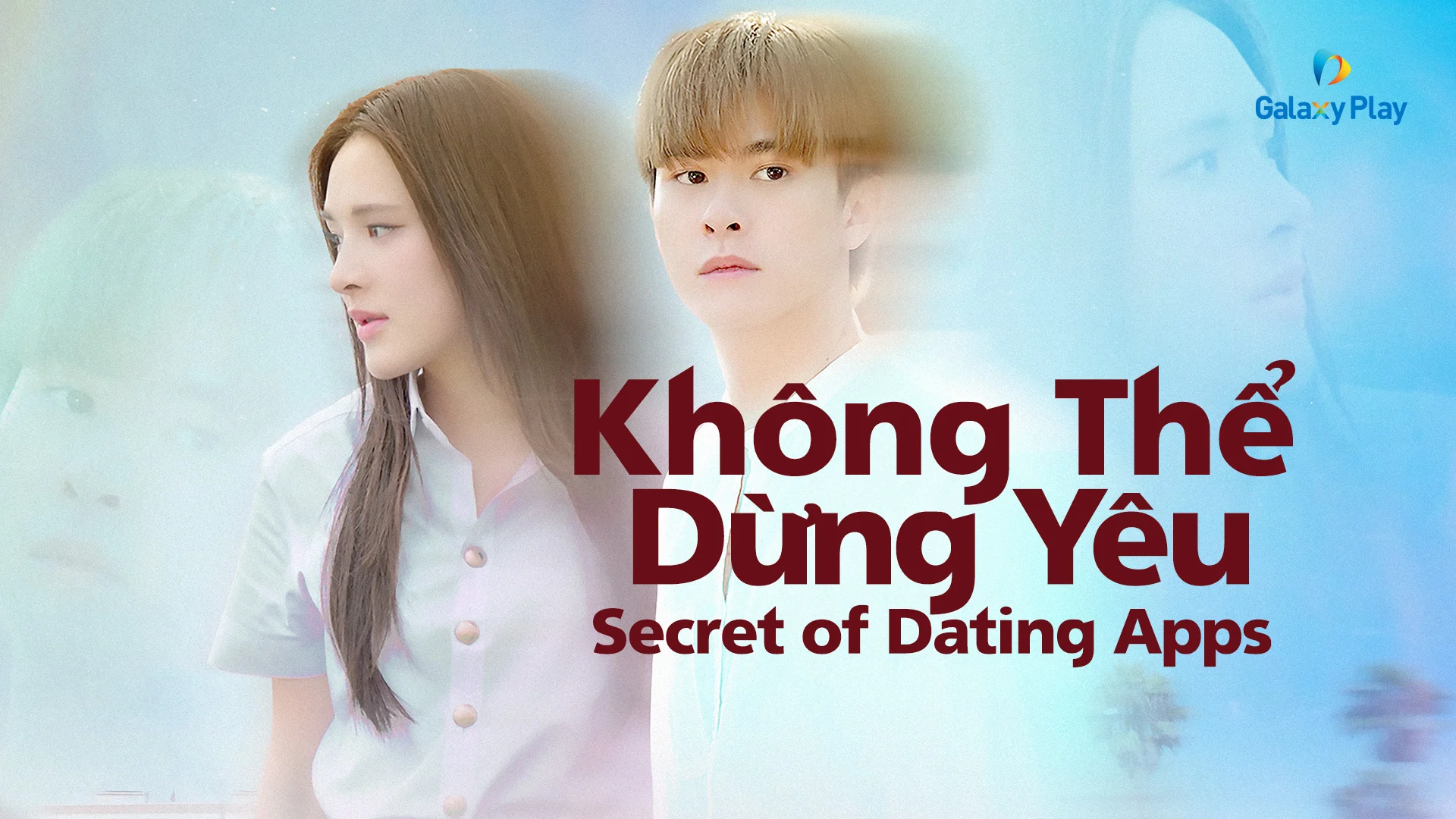 Không Thể Dừng Yêu (Secret Of Dating Apps)