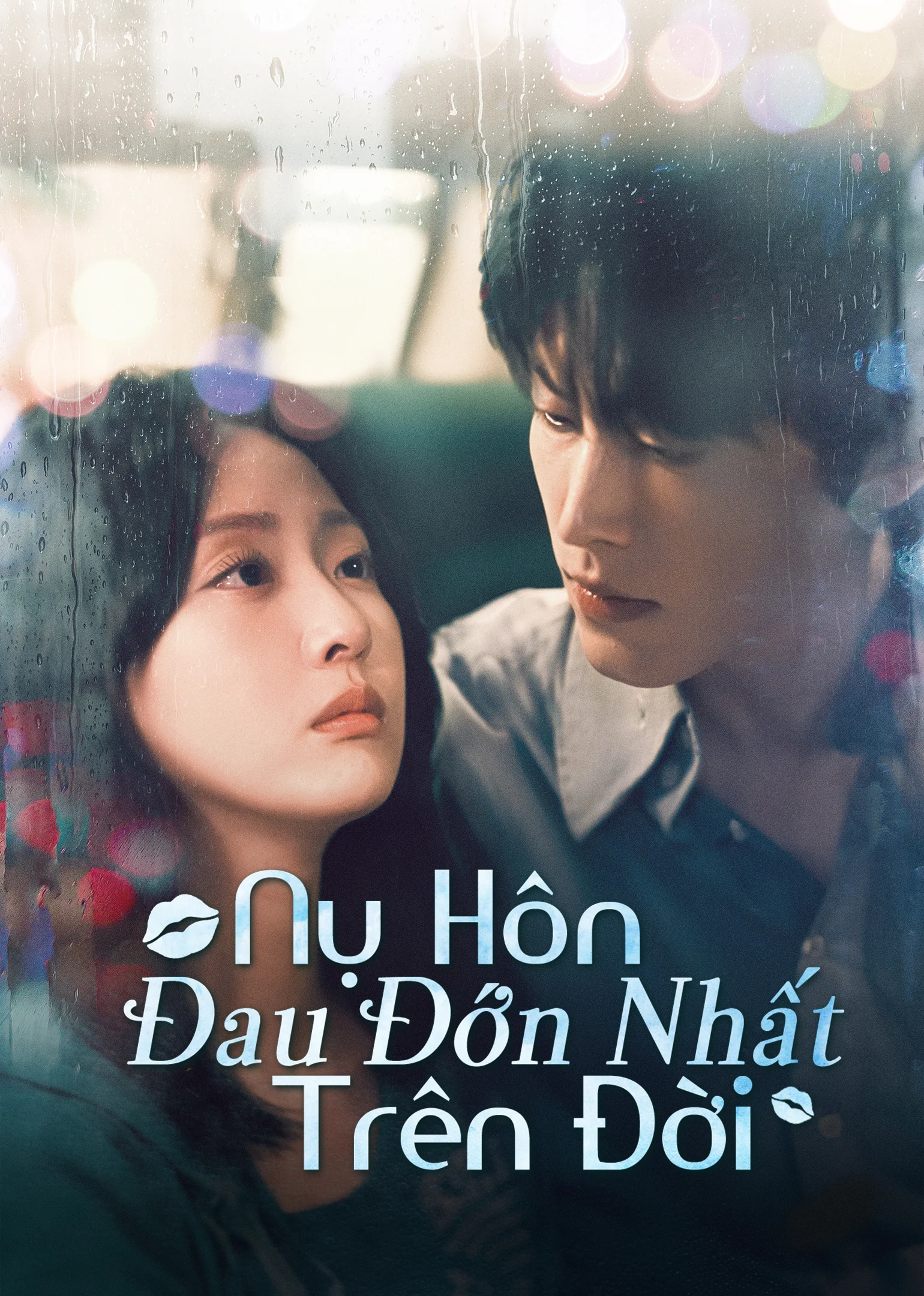 Poster phim Nụ Hôn Đau Đớn Nhất Trên Đời