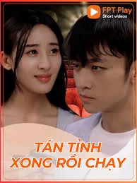 Poster phim Tán Tỉnh Xong Rồi Chạy